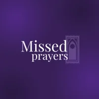 Missed Prayers